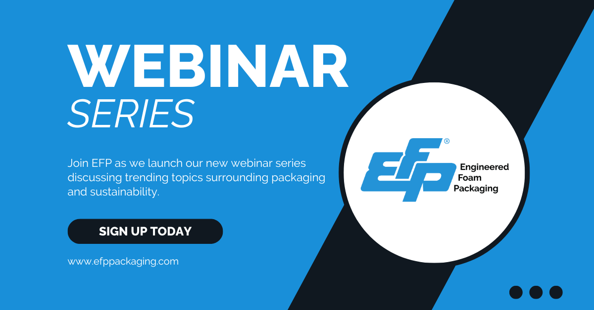 EFP Webinar Series: Latest Trends in Packaging